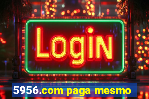 5956.com paga mesmo